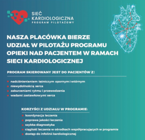 Pilotażowy program opieki nad pacjentem w ramach Sieci Kardiologicznej